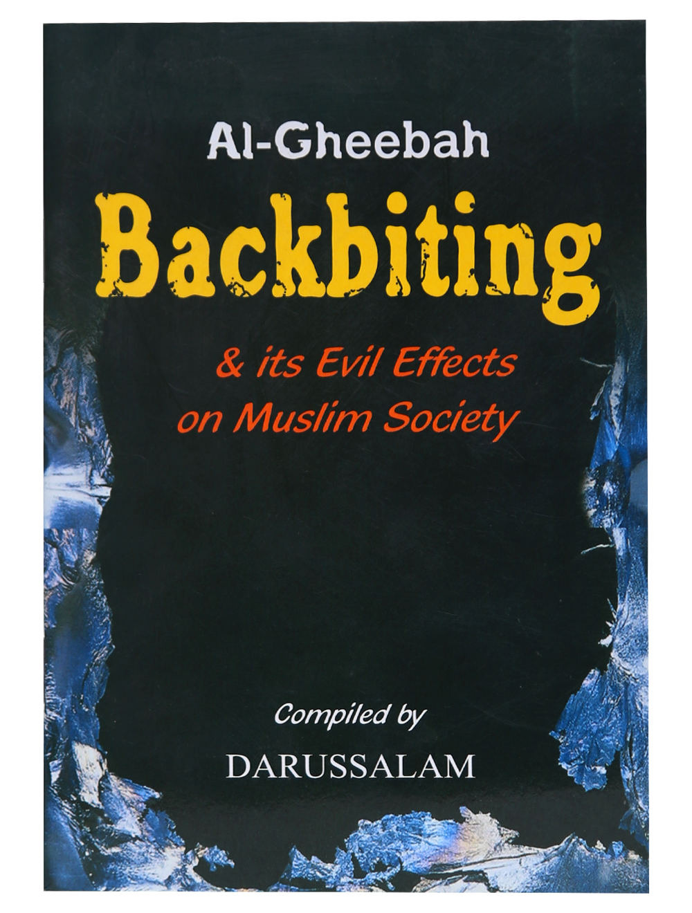 Backbiting & Its Evil Effects on Muslim Society Main image