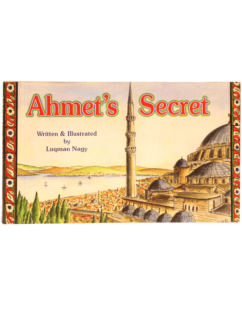 Ahmet's Secret by Darussalam Publishers & Distributers