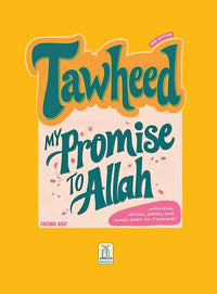 Tawheed My Promise to ALLAH