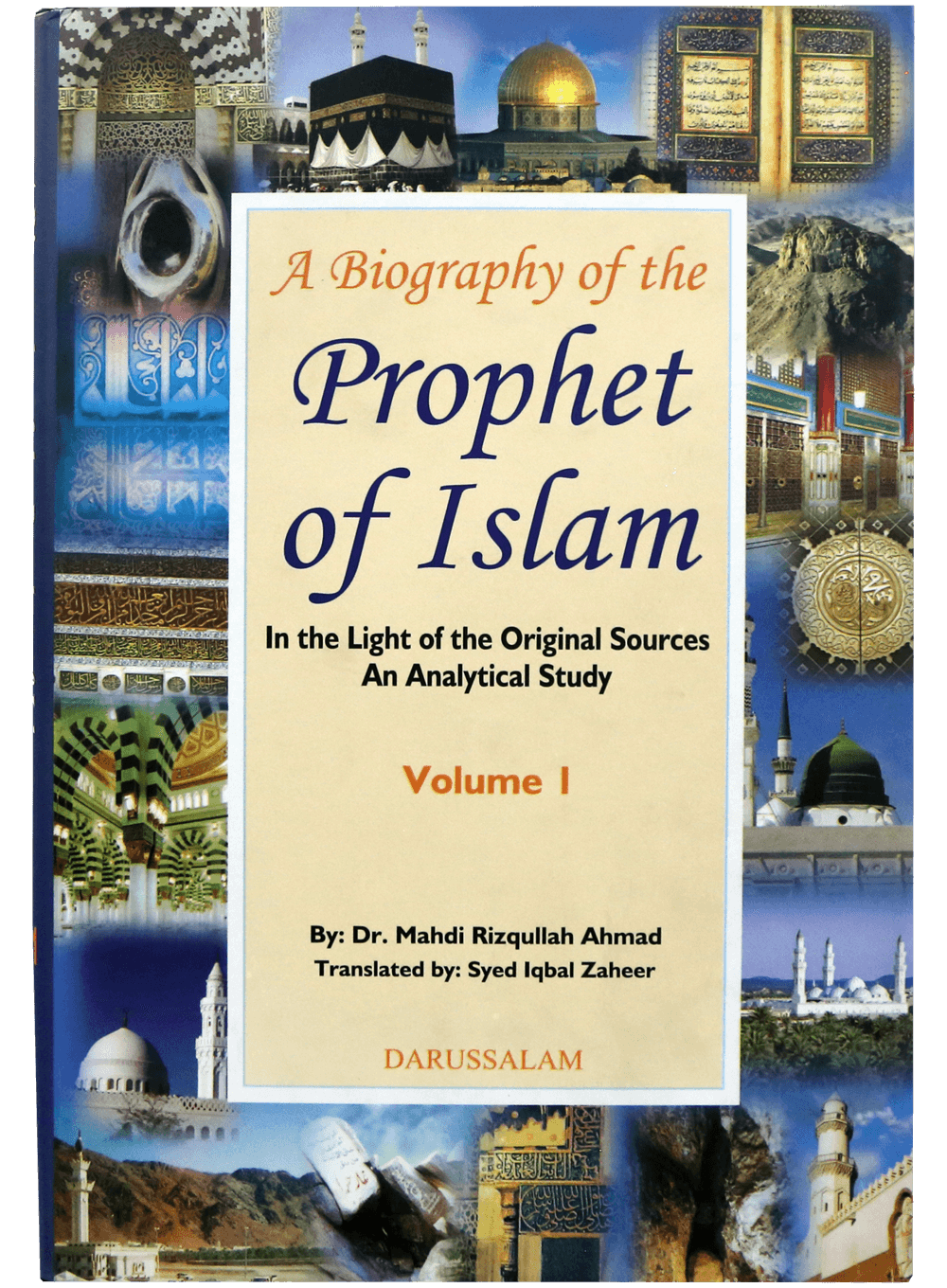 A Biography of the Prophet of Islam (2 Vols set) Main image