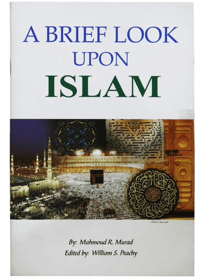 A Brief Look Upon Islam