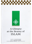 A Glimpse at the Beauty of Islam