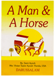 A MAN AND A HORSE