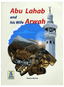 Abu Lahab and his wife Arwah