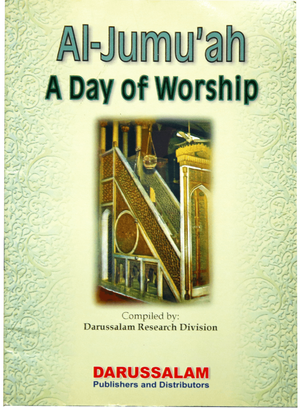 AL Jumuah A Day OF Worship (ENG) Main image