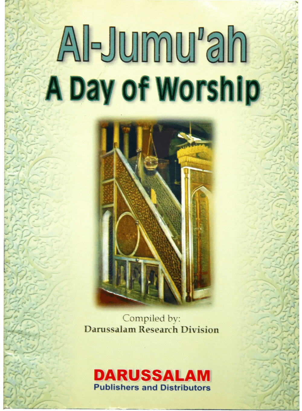 AL Jumuah A Day OF Worship (ENG)