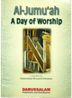 AL Jumuah A Day OF Worship (ENG)