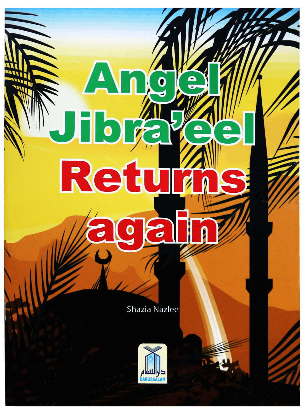 Angel Jibra’eel Returns Again Main image
