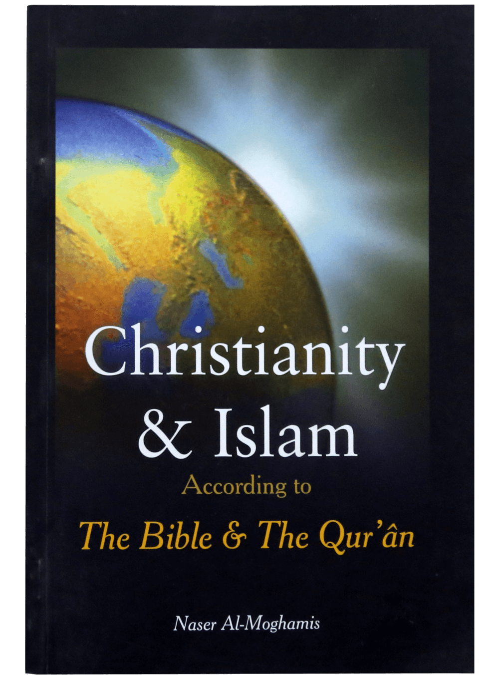 Christianity & Islam: According to the Bible & the Quran Main image