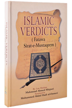 Islamic Verdicts Fatawa Sirat-e-Mustaqeem