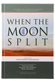 When the Moon Split (New Edition)