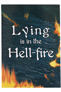 Lying is in the Hell-Fire
