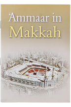 Ammaar in Makkah