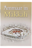 Ammaar in Makkah