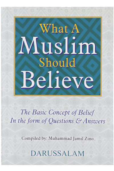 What a Muslim Should Believe