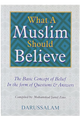 What a Muslim Should Believes