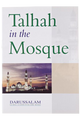 Talhah in the Mosque
