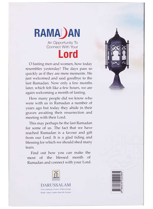 Ramadan - An Opportunity to Connect With Your Lord