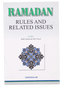 Ramadan - Rules and Related Issues