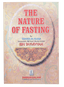 The Nature of Fasting