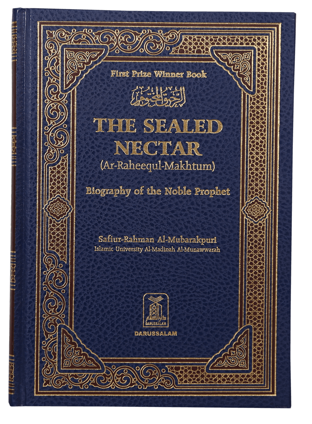 The Sealed Nectar (Ar Raheeq Al Makhtoum)