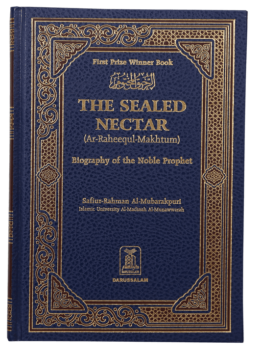 The Sealed Nectar (Ar Raheeq Al Makhtoum)