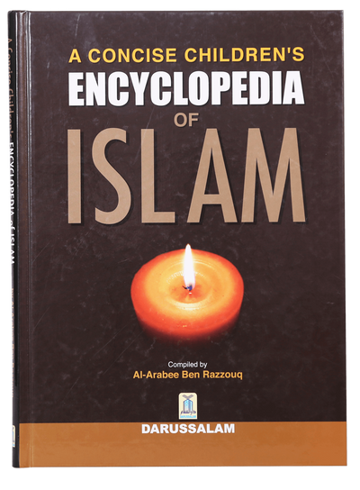 A Concise Children`s Encyclopedia of Islam