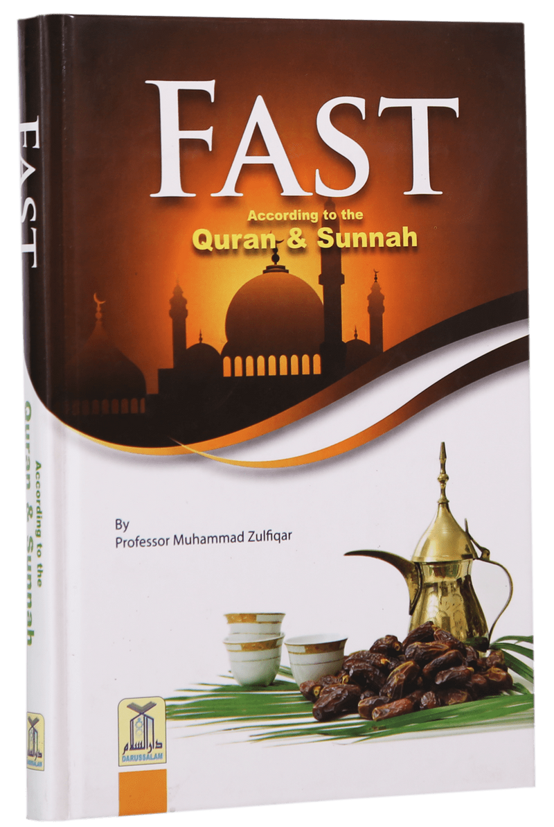 Fast According to Quran And Sunnah