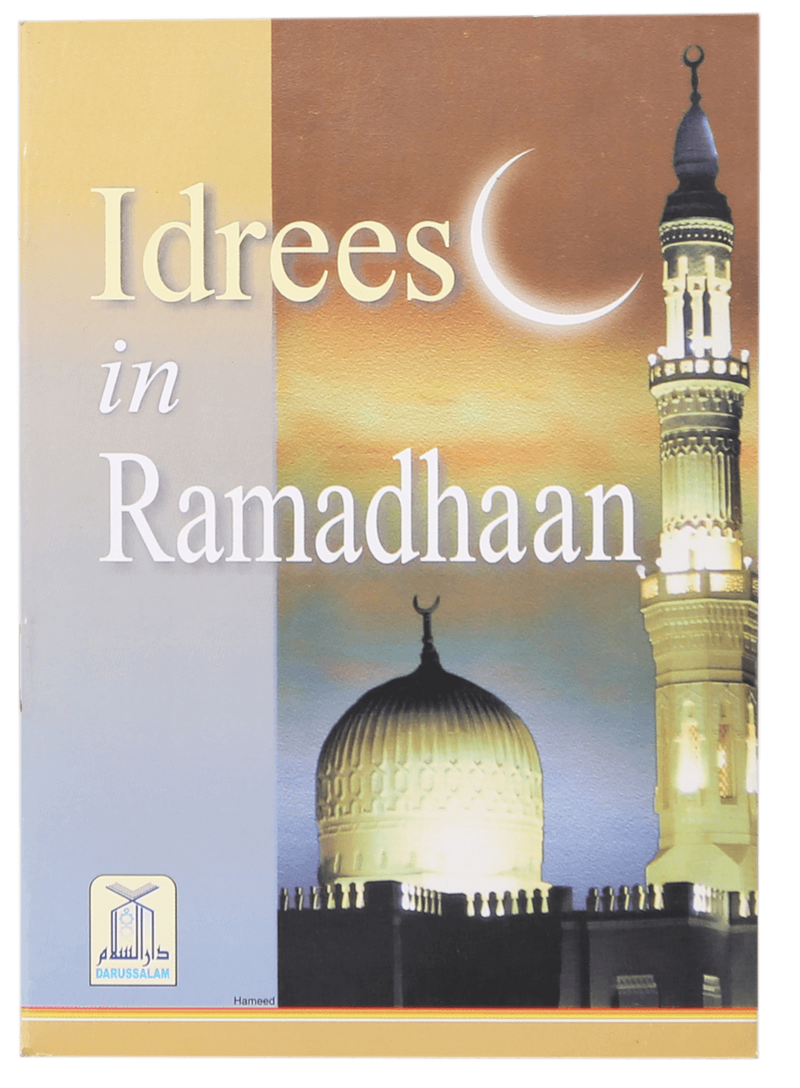 Idrees In Ramadhan
