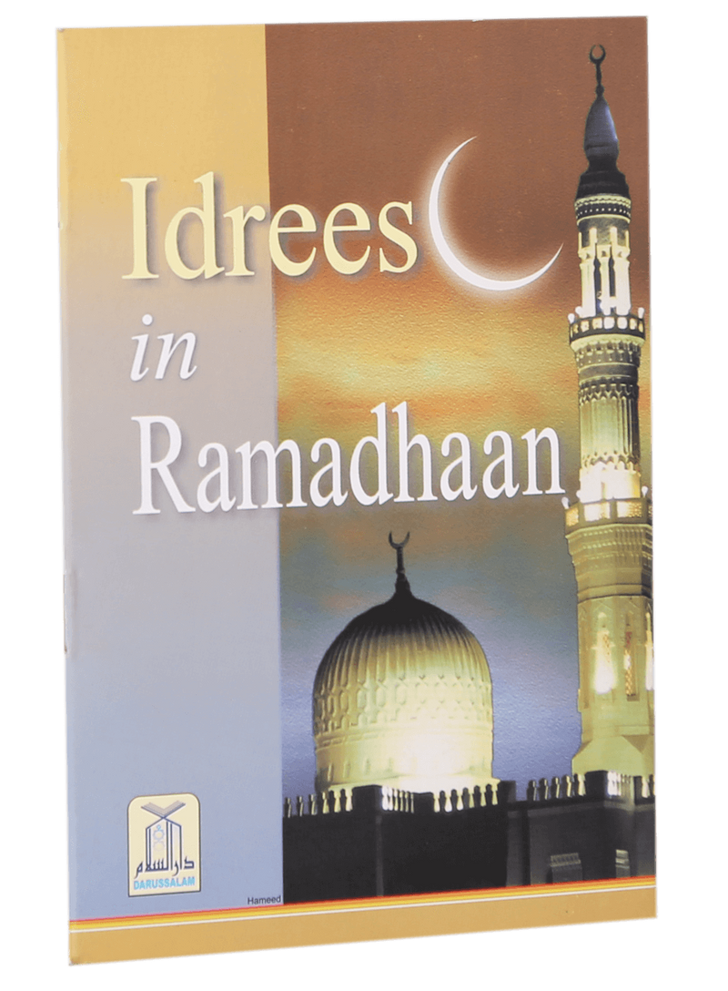 Idrees In Ramadhan