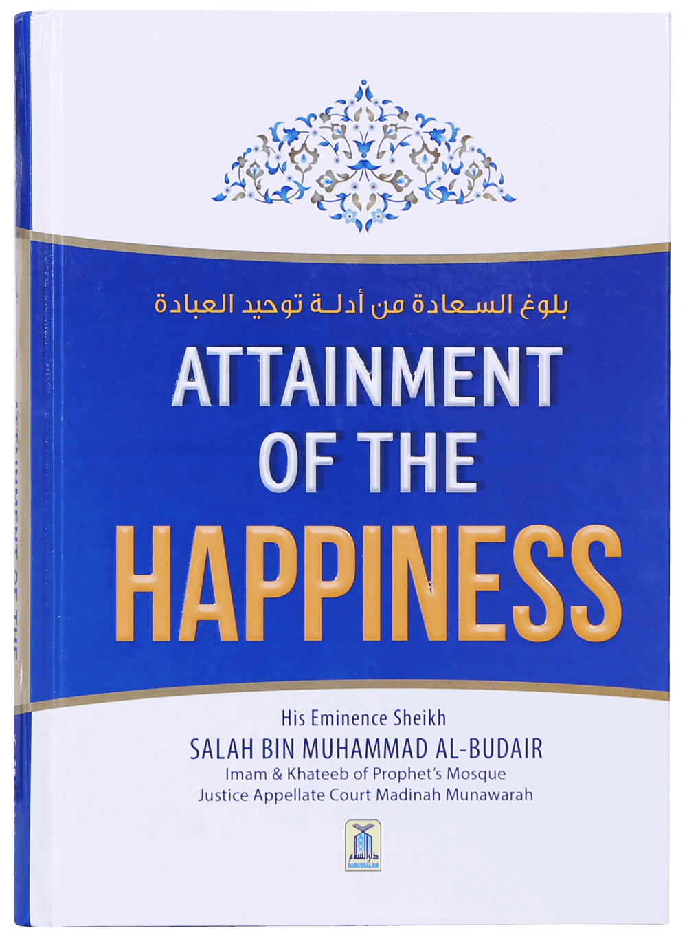 Attainment of the Happiness