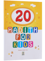 20 Hadith for Kids English