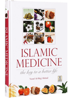 Islamic Medicine - The Key to a Better Life