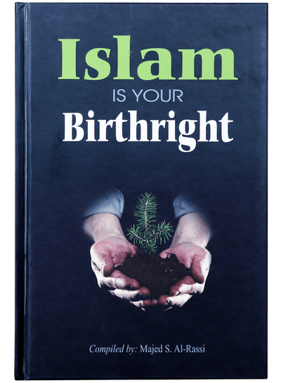 Islam is Your Birth Right