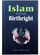 Islam is Your Birth Right