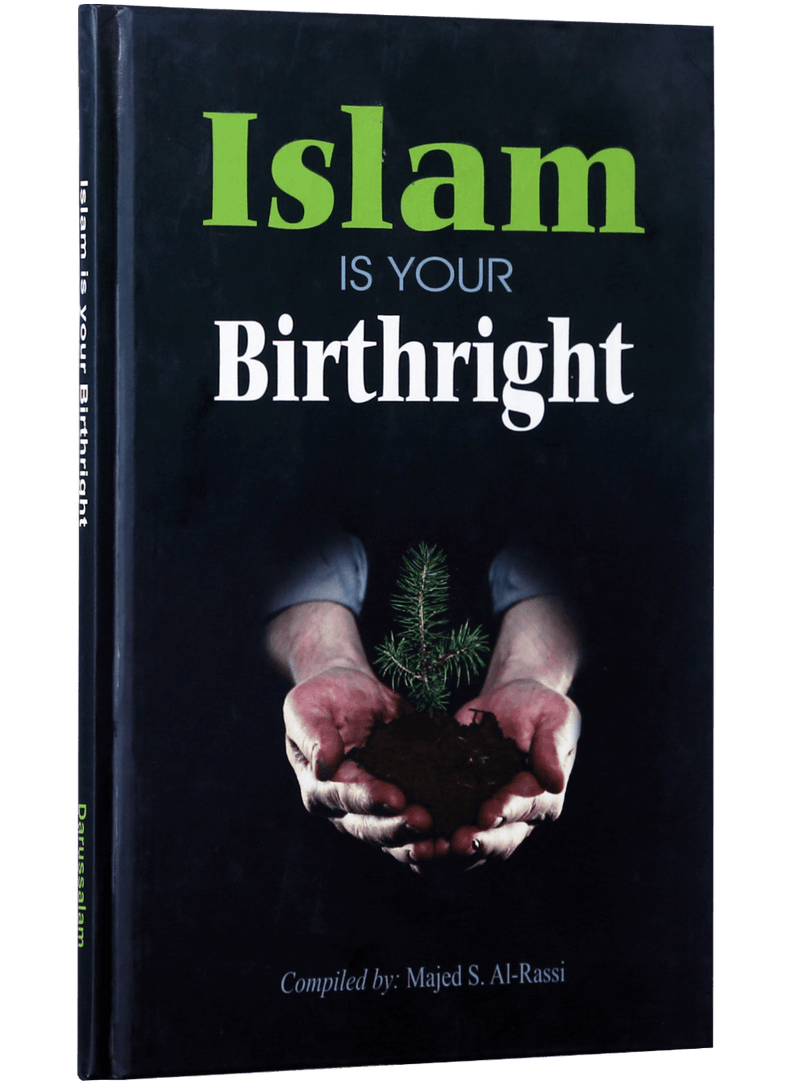 Islam is Your Birth Right