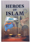 Heroes of Islam