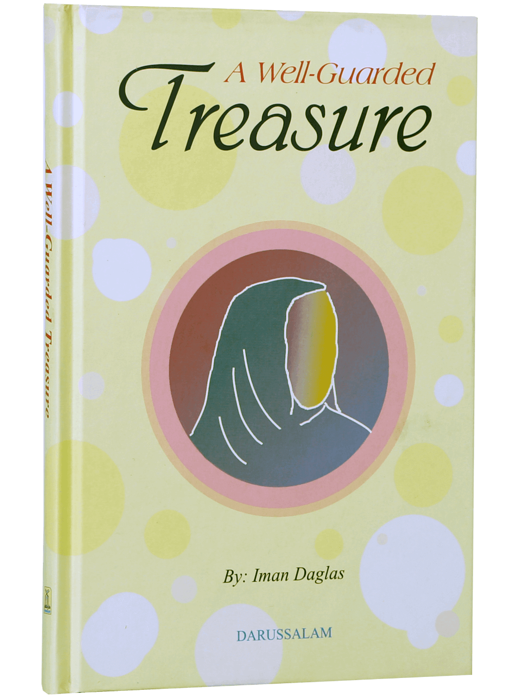 A Well Guarded Treasure - Iman Daglas