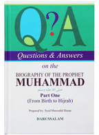 Questions & Answers on the Biography of Muhammad (PBUH) (2 vol)