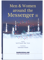 Men and Women Around the Messenger (PBUH)
