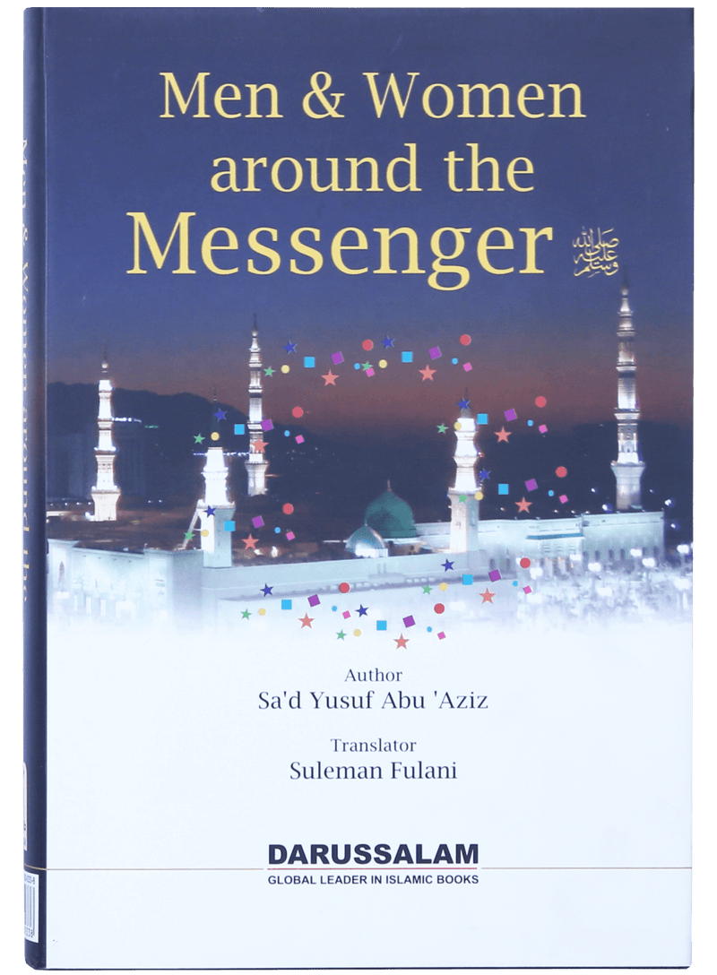 Men and Women Around the Messenger (PBUH)
