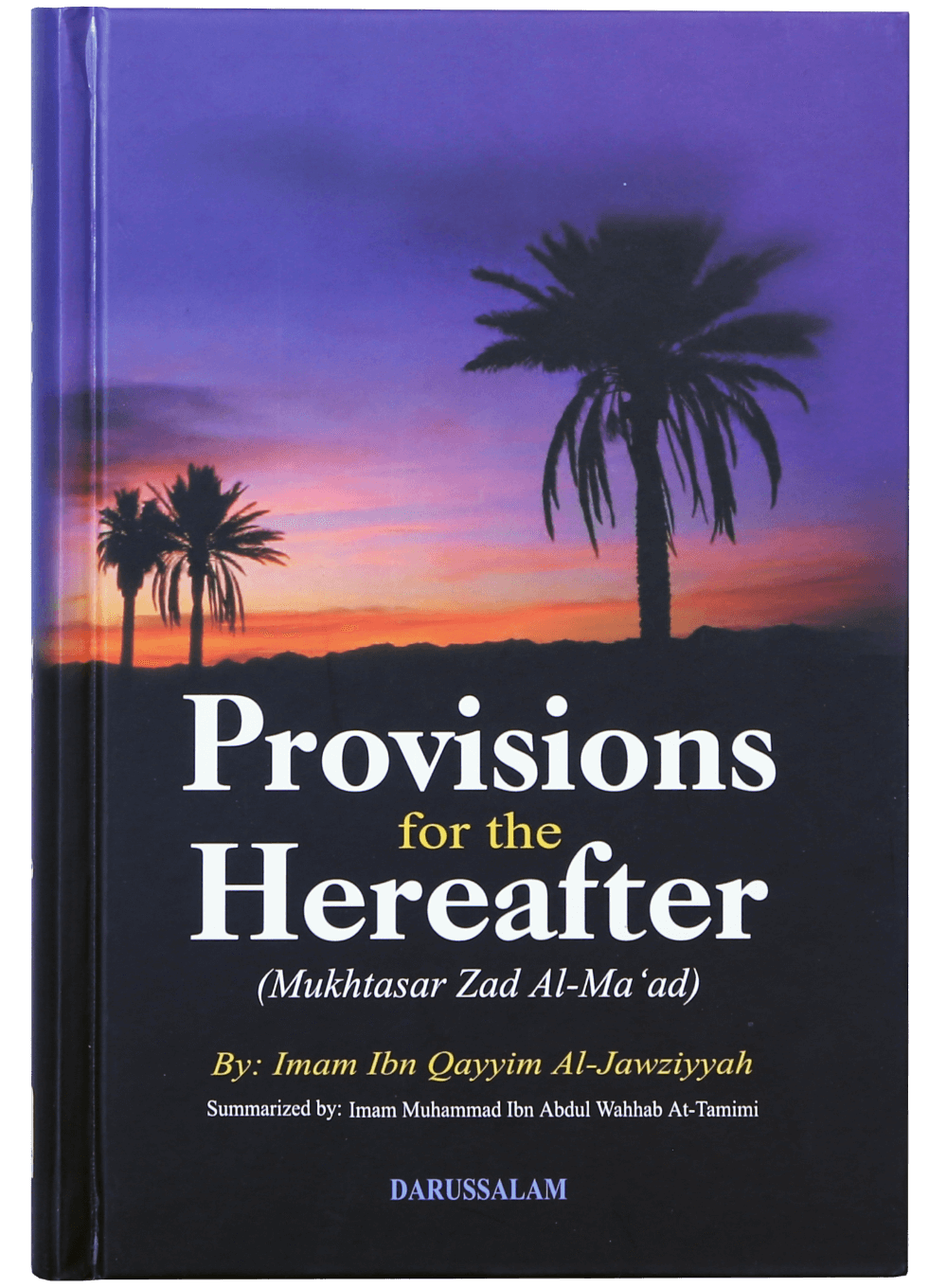 Provisions for the Hereafter