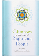 Glimpses of the Lives of Righteous People