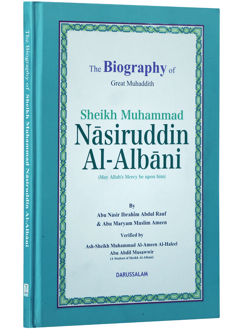The Biography of Shaikh Muhammad Nasiruddin al-Albani