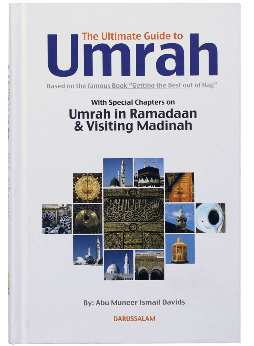 Ultimate Guide to Umrah
