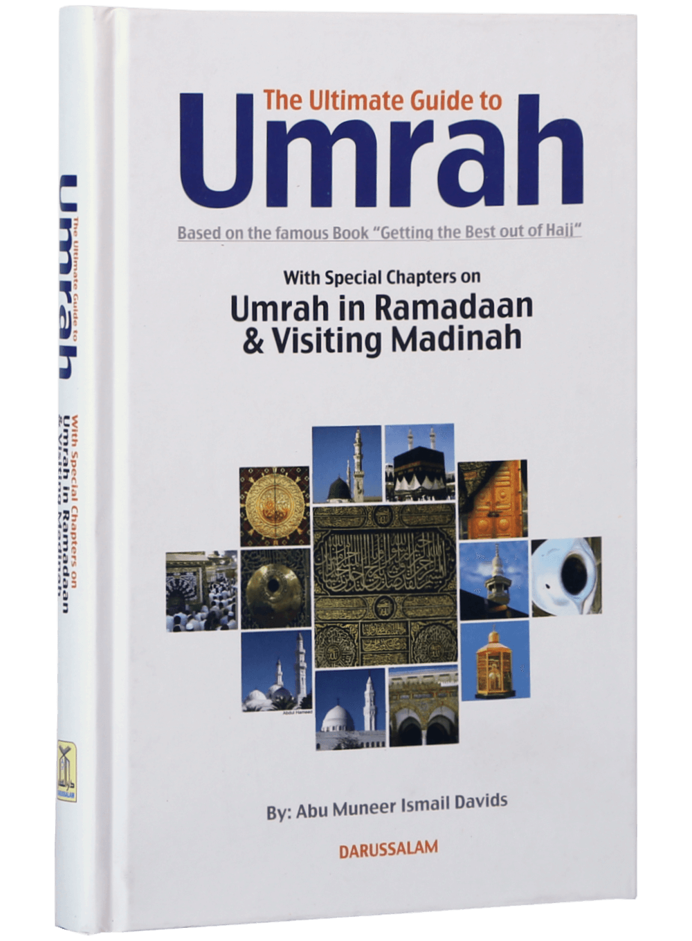 Ultimate Guide to Umrah