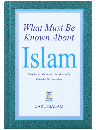 What Must be Known about Islam