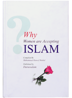 Why Women are Accepting Islam