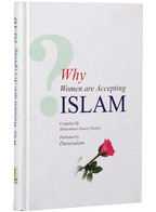 Why Women are Accepting Islam