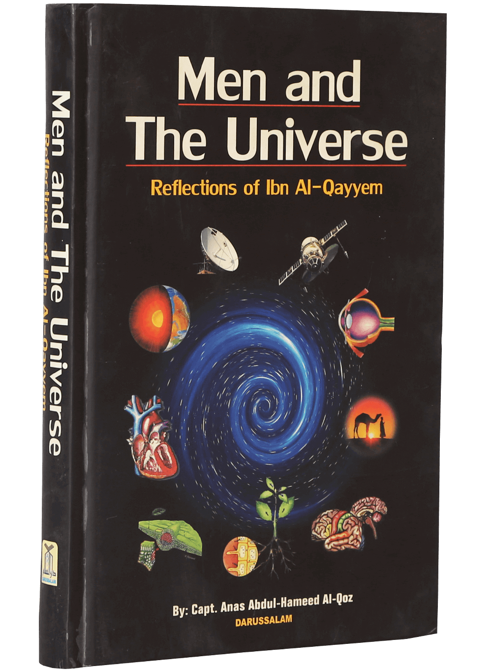 Men and The Universe (Reflections of Ibn Al-Qayyem)